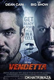 Vendetta (2015) Dual Audio Hollywood Hindi Dubbed Movie